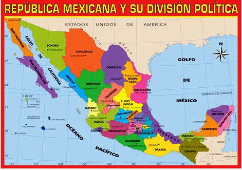Posters Republica Mexicana y Division Politica